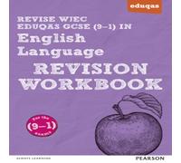 Julie Hughes Pearson REVISE WJEC Eduqas GCSE English Language Revision Workbook Julie Hughes Multicolor