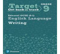 Julie Hughes Target Grade 9 Writing Edexcel GCSE (9-1) English Language Julie Hughes Multicolor
