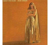 Julie London : About the Blues VINYL 12" Album (2017) NEW Amazing Value