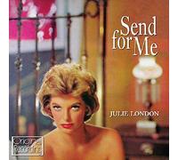 Julie London - Send For Me [Transfer from Vinyl]