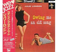 Julie London - Swing Me An Old Song(07/91)