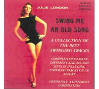 Julie London - Swing Me an Old Song