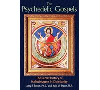 Julie M. Brown Jerry B. Brown The Psychedelic Gospels (Paperback) (US IMPORT)