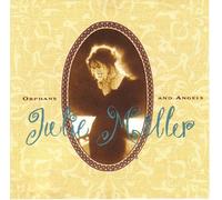 Julie Miller - Orphans and Angels