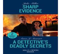 Julie Miller Sharp Evidence / A Detective's Deadly Secrets: Sharp Evidence Julie Miller Multicolor