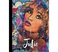 Julie Notebook: Personalized Comic Style Beautiful Woman Wide Rule Lined Composition Notebook with Positive Attribute Subliminal Affirmation Word ... Positive Attribute Word Cloud Design)