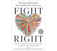 Julie Schwartz Gottman John Gottman Fight Right (Hardback) (US IMPORT)