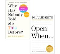 Julie Smith Collection 2 Books Set (Why Has Nobody Told Me This Before? & Open When)