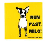 Julie Sola Run Fast Milo Hardcover Book Julie Sola Multicolor