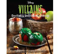 Disney Villains: Devilishly Delicious Cookbook by Julie Tremaine (English) Hardc