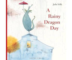 Julie Voelk Rainy Dragon Day Paperback Book Julie Voelk Multicolor