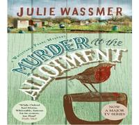 Julie Wassmer Murder At The Allotment Paperback Book Julie Wassmer Multicolor