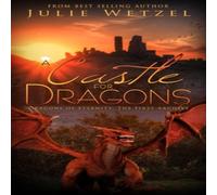 Julie Wetzel A Castle for Dragons Paperback Book Julie Wetzel Multicolor