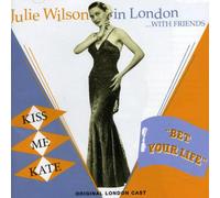 Julie Wilson - Julie Wilson In London...With Friends