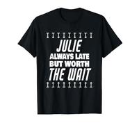 Julie Worth The Wait Funny Name Julie Saying Value Graphic T-Shirt, Men, Black, XL