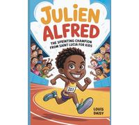 Julien Alfred: The sprinting champion from Saint Lucia for kids