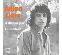 JULIEN CLERC - A CHAQUE JOUR 7" (45) FRENCH PATHE 1972 B/W LA CITADELLE (2C00612217)