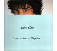 Julien Clerc - Femmes, indiscrétion, blasphème (1982) / Vinyl record [Vinyl-LP]