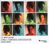 Julien Libeer : Julien Libeer: J.S. Bach & Beyond - A Well-tempered NEW