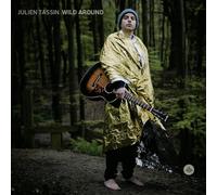 Julien Tassin - Wild Around