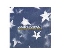 Julie's Haircut - Stars Never Look So Bright