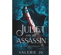 Juliet and the Assassin: A Memory Loss Paranormal Romance (Midnight Springs)