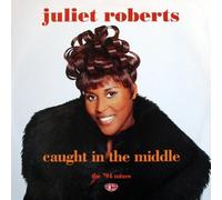 Juliet Roberts - Caught In The Middle (The '94 Mixes)