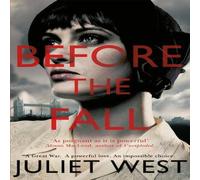 Juliet West Before the Fall Paperback Book Juliet West Multicolor