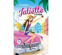 Juliette à la Havane