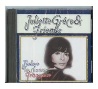 Juliette Greco - J'Adore La Chanson Francaise : Juliette Greco & Friends