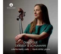 Juliette Herlin; Kevin Ahfat - Dialogue: Debussy & Schumann