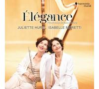 Juliette Hurel, Isabelle Moretti - Élégance: French Music For Flute And Harp