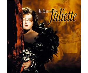 JULIETTE - Le Festin De Juliette