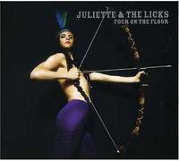 Juliette & The Licks - Four on the Floor (Dig)