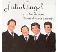 Julio Angel - Voces, Guitarras Y Violines
