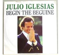 Julio Iglesias - Begin The Beguine - Julio Iglesias 7" 45 [VINYL]