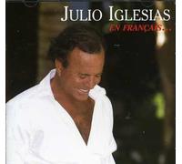 Julio Iglesias - En Francais