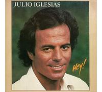 Julio Iglesias - Hey!