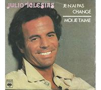 Julio Iglesias - Je N'ai Pas Change