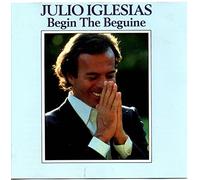 Julio Iglesias - Julio Iglesias - Begin the Beguine