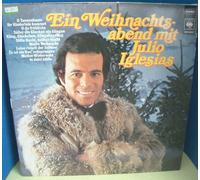 Julio Iglesias - Julio Iglesias: Ein Weihnachtsabend mit Julio Iglesias - CBS - LP - GER