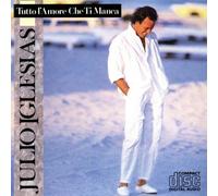 Julio Iglesias - Tutto L'amore Che