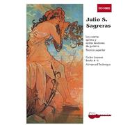 Julio S Sagreras Guitar Lessons Books 4-6: Books 4-6 and Advanced Technique (Guitar Heritage (Mel Bay))