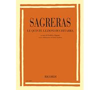 Julio S. Sagreras: Le quinte lezioni di chitarra