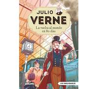 Julio Verne - La vuelta al mundo en 80 días (edición actualizada, ilustrada y adaptada) (Inolvidables)