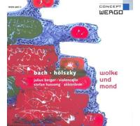 Julius Berger - Holszky: Wolke und Mond, Miserere; Bach: Cello Sonatas 1-3