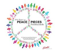 Julius Berger - Peace Pieces - Friedensstücke [CD + Buch]