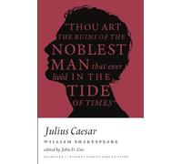 Julius Caesar: A Broadview Internet Shakespeare Edition