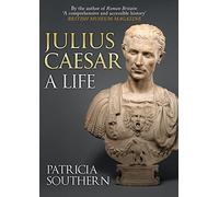 Julius Caesar: A Life