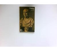 Julius Caesar in Selbstzeugnissen und Bilddokumenten :